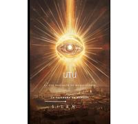 UTU: El Ojo Radiante de Mesopotamia