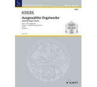 Œuvres choisies pour orgue: Volume 1 : Œuvres libres. organ.