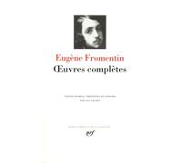 Uvres Completes: 313 (Bibliotheque de la Pleiade)