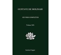 Œuvres complètes de Gustave de Molinari - Volume 19