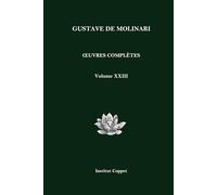 Œuvres complètes de Gustave de Molinari - Volume 23