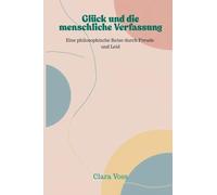Œuvres complètes de Guy de Maupassant (Volume 10) (Edition1): Eine philosophische Reise durch Freude und Leid
