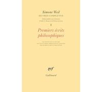 Œuvres complètes: Premiers écrits philosophiques (1)