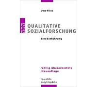 Uwe Flick Qualitative Sozialforschung: Eine Einführung (Paperback)