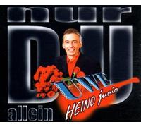 Uwe Heino Junior - Nur du Allein