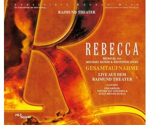 Uwe Kröger - Rebecca - Das Musical - Gesamtaufnahme Live