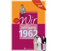 Uwe Mörtel Fran Aufgewachsen in der DDR - Wir vom Jahrgang 1962: Kind (Hardback)