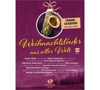 Uwe Sieblitz Weihnachtslieder aus aller Welt - Tenorsaxofon (Paperback)