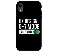 UX Designer 6-7 Mode Activated Funny Job Title School Work Case for iPhone XR