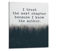 UYCUODLUY Christian Wall-Art I Trust The Next Chapter Because I Know The Author Minimalist Quote Print Motivational Decor for Bedroom Office(Framed,12x18inch(30x45cm))