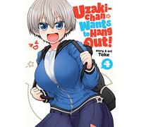 Uzaki-chan Wants to Hang Out! Vol. 4 (Uzaki-Chan Wants to Hang Out!, 4)