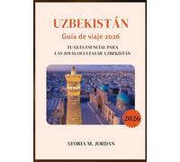 Uzbekistán Guía de viaje 2026