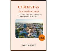 Uzbekistan Guida turistica 2026