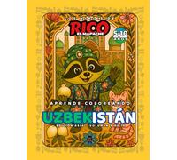 Uzbekistán - Libro de colorear educativo para niños (5-10 años) | Los Viajes de Rico el Mapache - Asia Vol. 9