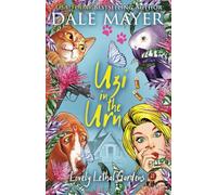 Uzi in the Urn: 21 (Lovely Lethal Gardens)