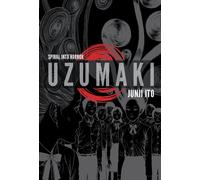 Uzumaki (3-in-1 Deluxe Edition): Includes vols. 1, 2 & 3 (Junji Ito)