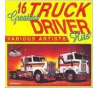 V/A: 16 GREATEST TRUCK DRIVING HITS - CD