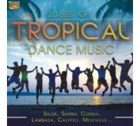 V/A: 20 BEST OF TROPICAL DANCE MUSIC - CD