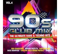 V/A: 90S CLUB MIX VOL. 4 - THE ULTIMATIVE RAVE & TECHNO HITS (2CD) - CD SEALED