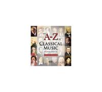 V/A: A-Z OF CLASSICAL MUSIC - CD