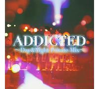 V.A. - Addicted Day&Night Private Mix [Japan CD] GUSMC-20