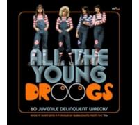 V/A: ALL THE YOUNG DROOGS - 60 JUVENILE DELINQUENT WRECKS - CD BRAND NEW