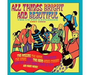 V/A - ALL THINGS BRIGHT AND BEAUTIFUL - THE UK POP EXPLOSION 1967-196 - B1111z