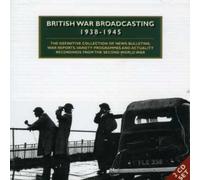 V/A Archive/Soundtra - British War Broadcasting 1938-1945