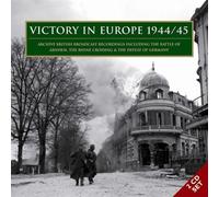 V/A Archive/Soundtra - Victory in Europe 1944/1945: Archive Broadcast Recordings