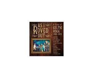 V/A: AS I ROVED OUT - A STORY OF CELTIC ROCK 1968-1978 (Box set - CD BRAND NEW