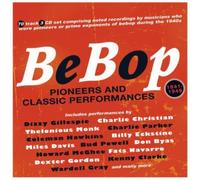 V/A: BEBOP: PIONEERS & CLASSIC PERFORMANCES 1941-49 - CD BRAND NEW