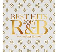 V.A. - Best Hits 2016 R&B [Japan CD] SCMD-146