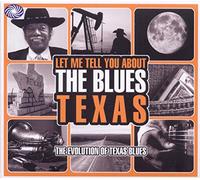 V/A Blues - Let Me Tell You About The Blues - Texas