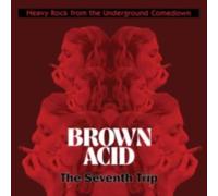 V/A: BROWN ACID - THE SEVENTH TRIP - CD