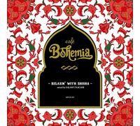 V.A. - CAFE BOHEMIA RELAXIN WITH SHISHA MIXED BY SALAM UNAGAMI