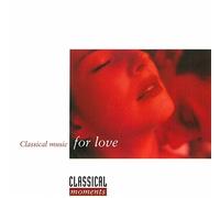 V/A - CLASSICAL MUSIC FOR LOVE - CD - K3z