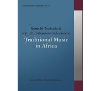 V.A. - Commmons: Schola Vol.11 Kenichi Tsukada & Ryuichi Sakamoto To Selections:Traditional Music In Africa [Japan CD] RZCM-45971
