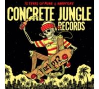 V/A: CONCRETE JUNGLE RECORDS - LUCKY 13 - CD SEALED