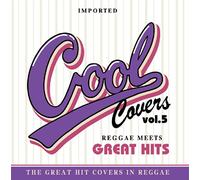 V.A. - Cool Covers Vol.5 Reggae Meets Great Hits [Japan CD] LRTCD-99