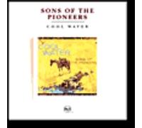 V/A: COOL WATER: THE SONS OF THE PIONEERS - CD BRAND NEW