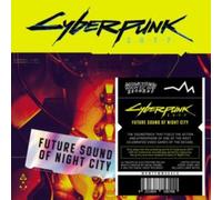 Cyberpunk 2077: Future Sound of Night City