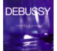 V/A: DEBUSSY FOR RELAXATION - CD