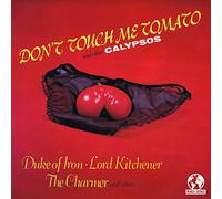 V/A - Don't Touch Me Tomato & Other Calypso / Various