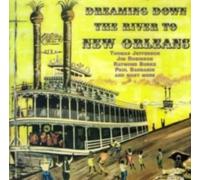 V/A: DREAMING DOWN THE RIVER TO NEW ORLEANS - CD