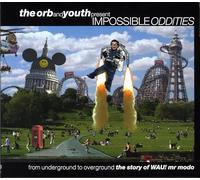 V/A Electronic House - The Orb and Youth present - Impossible Oddities