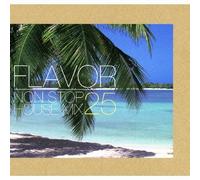 V.A. - Flavor Non Stop House Mix 25 [Japan CD] YZDI-10097