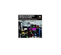 V/A Futurist - Musica Futurista - The Art Of Noises