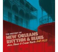 V/A - The History of New Orleans R&B, Vol. 2, 1947-53