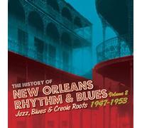 V/A - The History of New Orleans R&B, Vol. 2, 1947-53