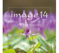 V.A. - Image 14 Emotional & Relaxing (CD+DVD) [Japan LTD Blu-spec CD II] SICC-30148